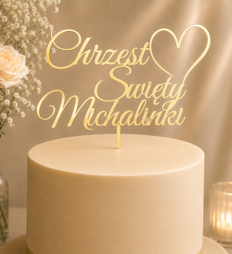 Personalizowany topper na tort Chrzest Święty z imieniem i z serduszkiem.png