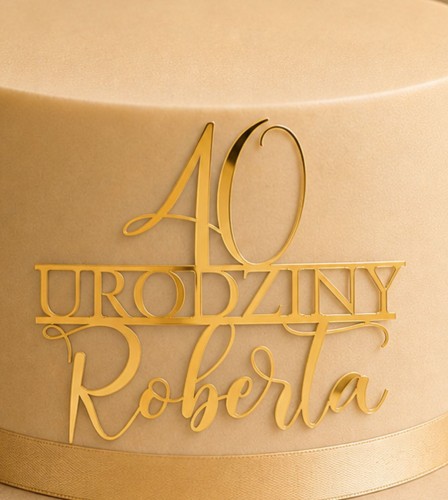 Topper na 40urodziny + imię ozdobne.jpg