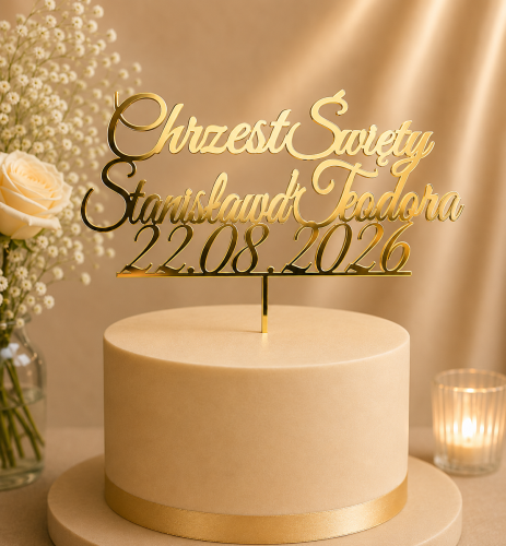 Personalizowany Topper na tort Chrzest Święty + dwa imiona