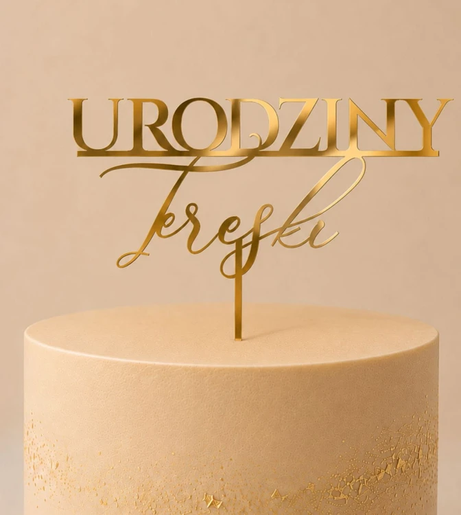 Dekoracja personalizowana na tort z okazji urodzin z imieniem.jpg