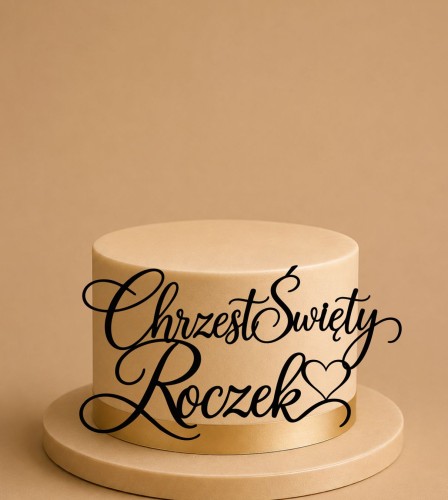 Topper na Roczek  i Chrzest Święty
