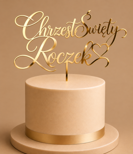 Topper na Chrzest Święty i Roczek.png